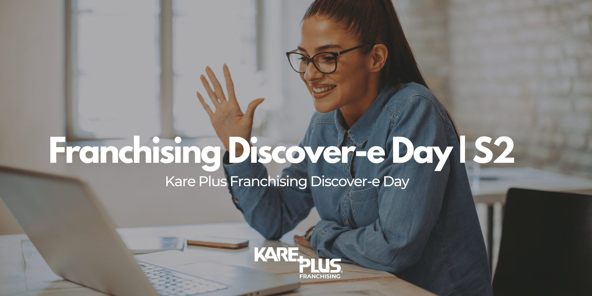 Discover Kare Plus Franchising from the comfort of your own home