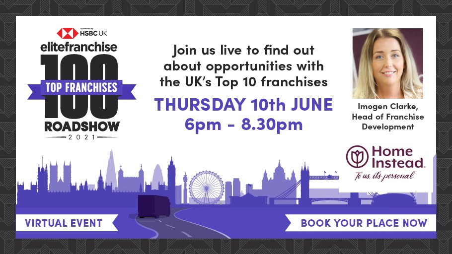 Join Home Instead at the Elite Franchise Top 10 Roadshow, Thursday 10th June