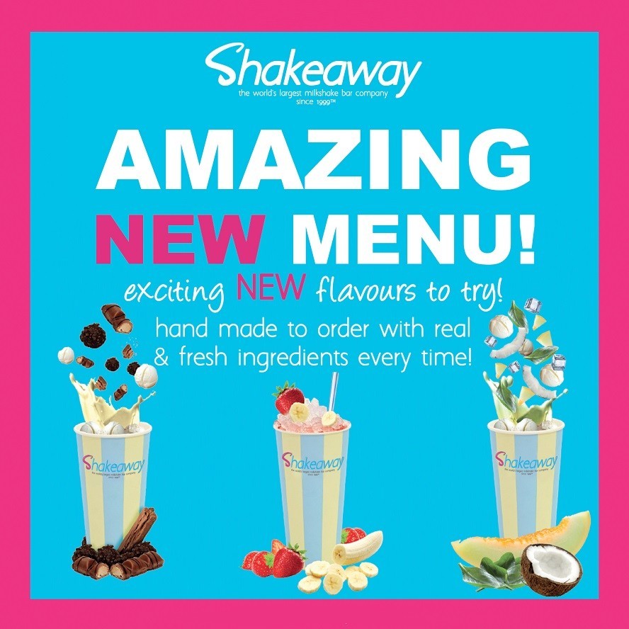 Shakeaway’s Amazing New Menu